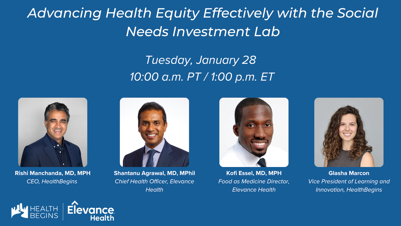 Advancing Health Equity Effectively with the Social Needs Investment Lab Flyer