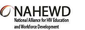 National Alliance for HIV Education and Workforce Development