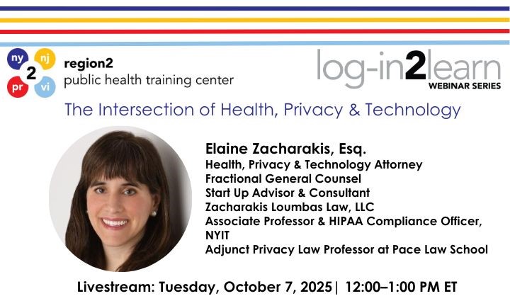 Region 2 Webinar Series Flyer: The Intersection of Health, Privacy & Technology