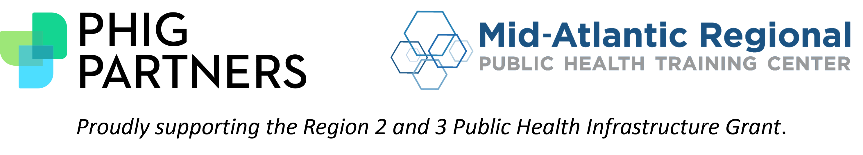 Event supported by PHIG Partners and the Mid-Atlantic Regional Public Health Training Center