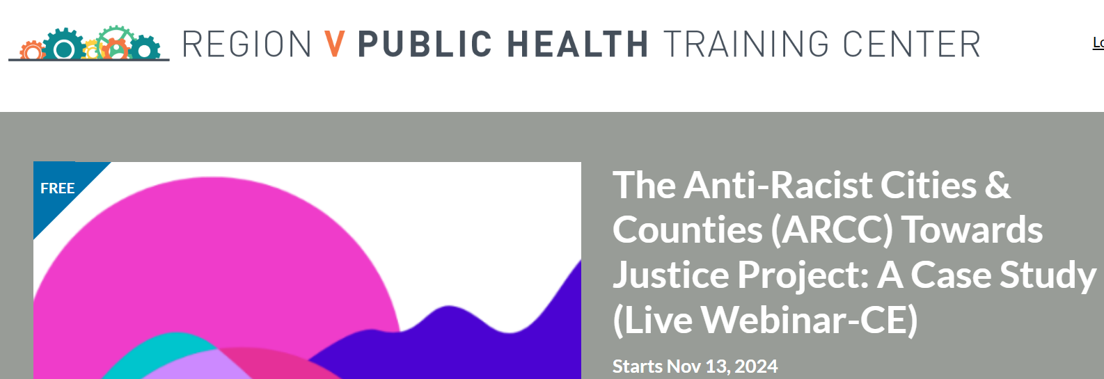 Region V Public Health Training Center, The Anti-Racist Cities & Counties Justice Project