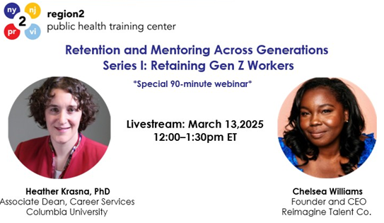 Retention and Mentoring Across Generations Series I: Retaining Gen Z Workers