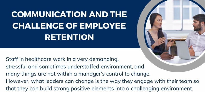 Communication and the Challenge of Employee Retention