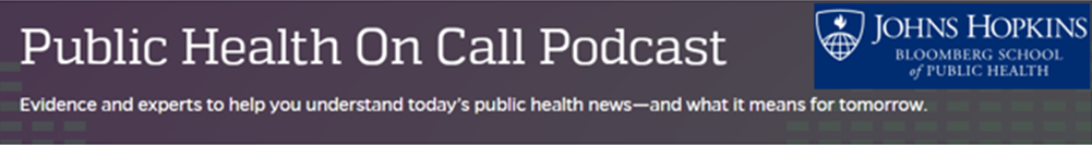Johns Hopkins PH Podcast photo 