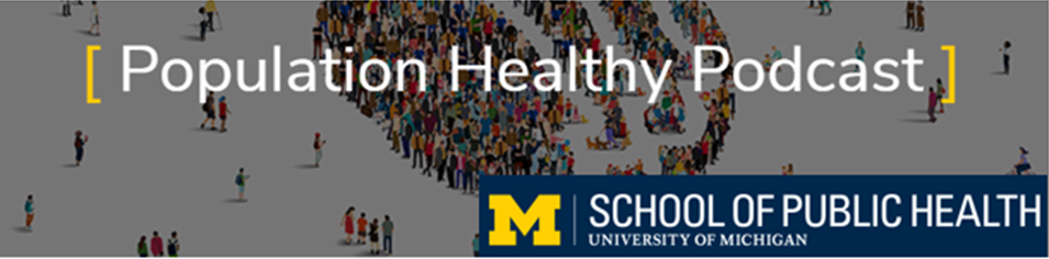 Population Healthy Podcast photo