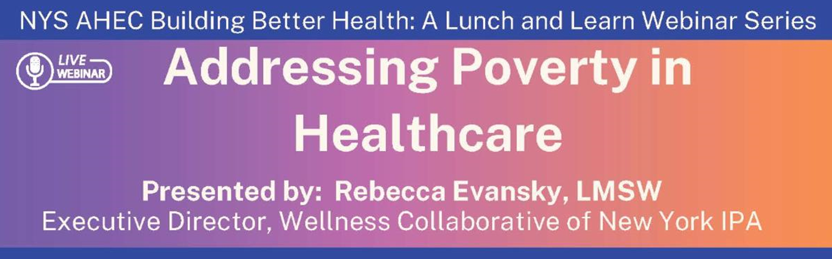 Addressing Poverty in Healthcare